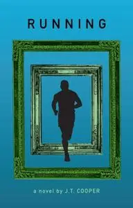 «Running» by J.T. Cooper