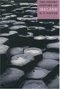 The Oxford History of Ireland: Reissue