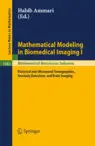 Mathematical Modeling in Biomedical Imaging I (repost)