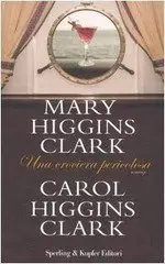 Mary Higgins Clark, Carol Higgins Clark - Una crociera pericolosa