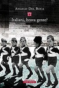 Angelo Del Boca - Italiani, brava gente? (Repost)