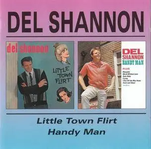 Del Shannon - Little Town Flirt & Handy Man (1963 & 1964)