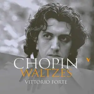 Vittorio Forte - Chopin: Waltzes (2020)