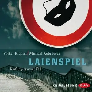 Volker Klüpfel & Michael Kobr - Kommissar Kluftinger 4 - Laienspiel