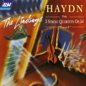 The Lindsays - Joseph Haydn: The 3 String Quartets, Op.54 "Tost I" (1995)