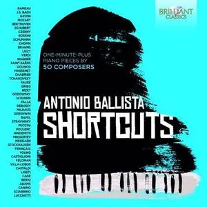 Antonio Ballista - Short Cuts: 50 Piano Pieces (2020)