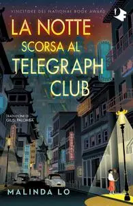 Lo Malinda - La notte scorsa al Telegraph Club