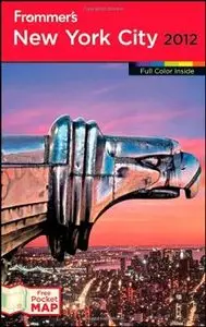 Frommer's New York City 2012 (Repost)