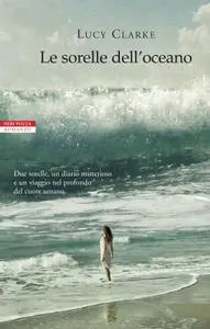 Lucy Clarke - Le sorelle dell’oceano