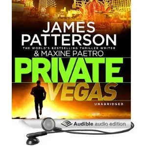 Private Vegas by James Patterson, Maxine Paetro