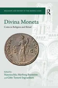 Divina Moneta : Coins in Religion and Ritual