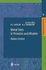 Metal Sites in Proteins and Models Redox Centres