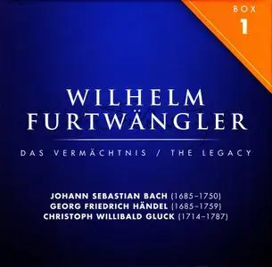 Wilhelm Furtwängler: Das Vermächtnis / The Legacy - Box 1: Bach, Handel, Gluck (2010)