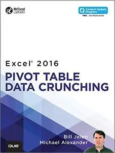 Excel 2016 Pivot Table Data Crunching