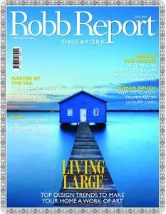 Robb Report Singapore - July 2016