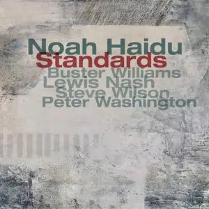 Noah Haidu - Standards (2023) [Official Digital Download 24/96]