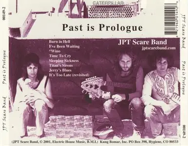JPT Scare Band ‎– Past Is Prologue (2001)