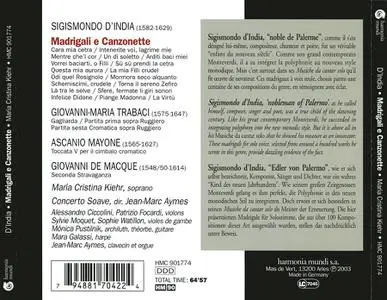Maria Cristina Kiehr, Jean-Marc Aymes, Concerto Soave - Sigismondo D'India: Madrigali e Canzonette (2003)