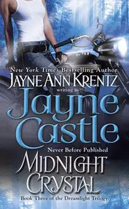 Midnight Crystal (Book Three of the Dreamlight Trilogy) - Jayne Castle