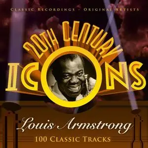 Louis Armstrong - 20th Century Icons - Louis Armstrong (2021)