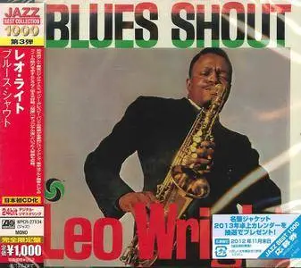 Leo Wright - Blues Shout (1960) {2012 Japan Jazz Best Collection 1000 Series WPCR-27134}