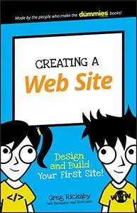 Creating a Web Site: Design and Build Your First Site! (Dummies Junior)