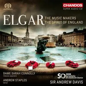 Andrew Davis, BBC Symphony Orchestra & Chorus - Elgar: The Music Makers; The Spirit of England (2018)