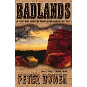 Bowen, Peter - Gabriel Du Pre 10 - Badlands