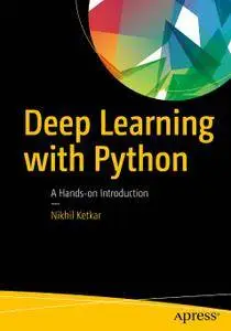 Deep Learning with Python: A Hands-on Introduction