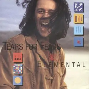 Tears For Fears - Elemental (US CD5) (1994) {Mercury}