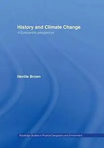 History and Climate Change: A Eurocentric Perspective