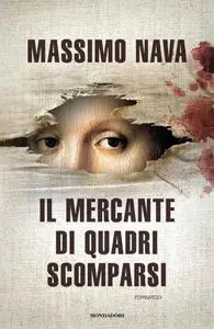 Massimo Nava - Il mercante di quadri scomparsi (Repost)