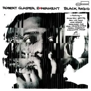 Robert Glasper Experiment - Black Radio (2012)