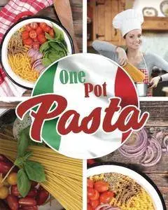 One Pot Pasta: Der Küchen-Hit für Pasta-Fans