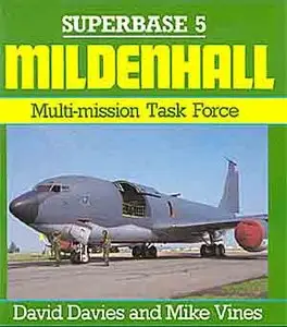 Mildenhall: Multi-mission Task Force