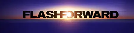 FlashForward S01E01 No More Good Days