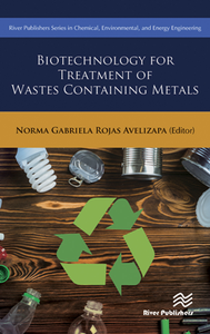 Biotechnology for Treatment of Wastes Containing Metals