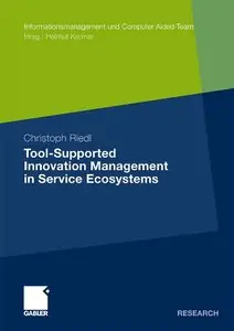 Tool-Supported Innovation Management in Service Ecosystems (repost)