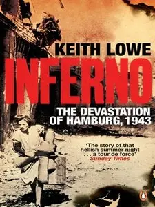 Inferno: The Devastation of Hamburg, 1943