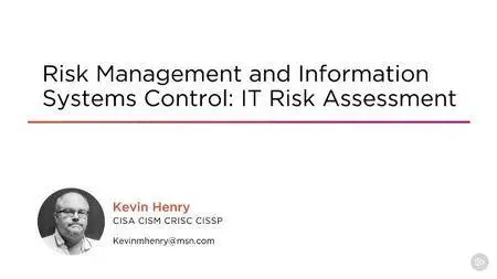 Risk Management and Information Systems Control: IT Risk Assessment