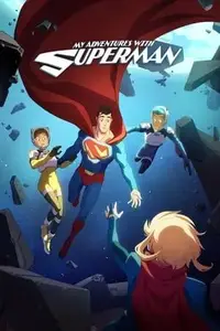 My Adventures with Superman S03E01