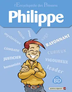 L'Encyclopédie Des Prénoms En BD - Tome 8 - Philippe