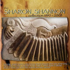 Sharon Shannon - The Sharon Shannon Collection 1990-2005 (2005)