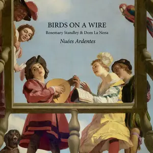 Birds On a Wire, Rosemary Standley, Dom La Nena - Nuées ardentes (2025)