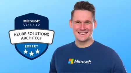 AZ-305: Microsoft Azure Solutions Architect Expert