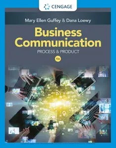 Business Communication: Process & Product (10th Edition)