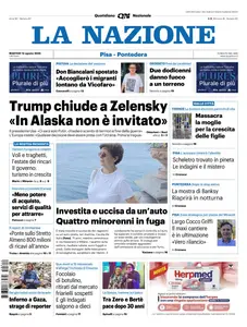 La Nazione Pisa Pontedera - 12 Agosto 2025