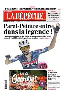 La Dépêche du Midi - 23 Juillet 2025