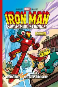 Iron Man-Something Strange A Mighty Marvel Team-Up 4 2025 Digital dekabro