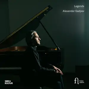 Alexander Gadjiev - Legends (2025) [Official Digital Download 24/48]